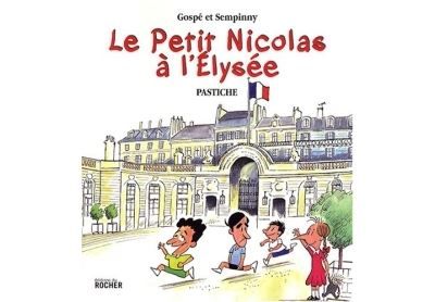 Le Petit Nicolas à l'Elysée Pastiche