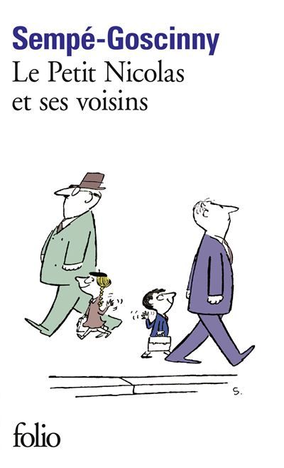 Le Petit Nicolas et ses voisins Histoires inédites Tome 4