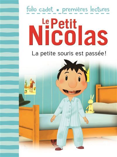 Le Petit Nicolas - La petite souris est passée !
