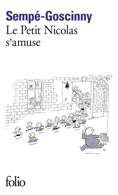 Le Petit Nicolas s'amuse Histoires inédites Tome 6