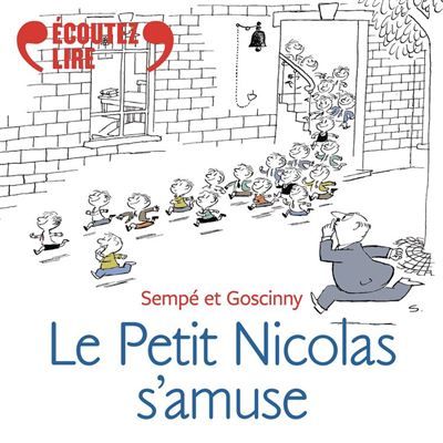 Le Petit Nicolas s'amuse