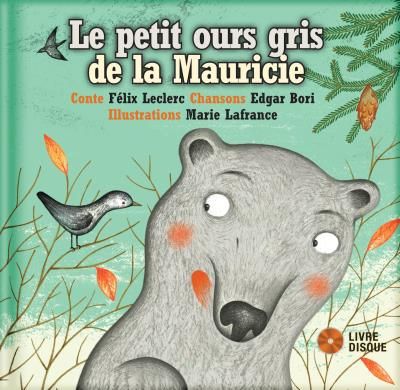 Le petit ours gris Livre avec 1 CD Audio