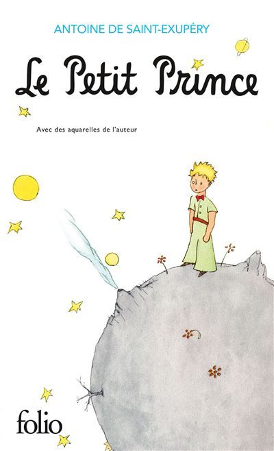 Le Petit Prince Avec des aquarelles de l'auteur