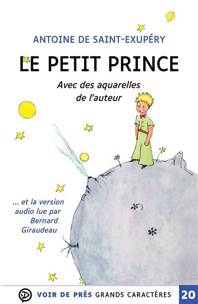 Le petit prince Édition en gros caractères