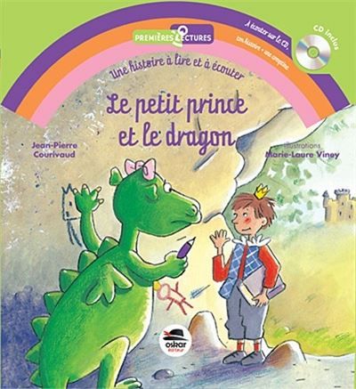 Le petit prince et le dragon Livre avec un CD audio