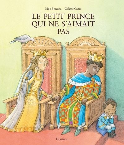 Le Petit Prince qui ne s'aimait pas