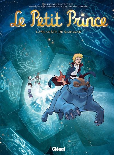 Le Petit Prince - Tome 15 La Planète du Gargand