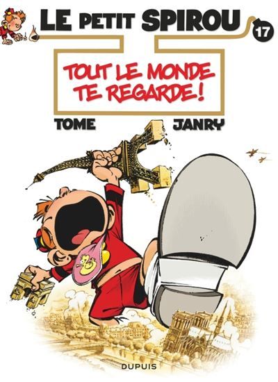 Le Petit Spirou - Tome 17 - Tout le monde te regarde ! -  Janry