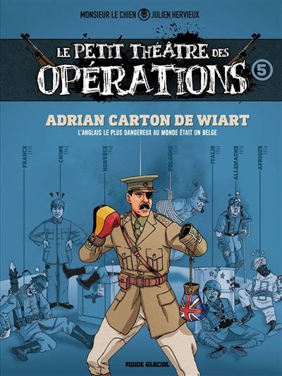 Le Petit Théâtre des opérations - tome 05 Faits d'armes impensables mais bien réels...