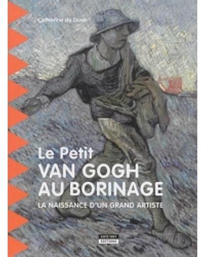 Couverture de Le petit Van Gogh au Borinage par Catherine de Duve