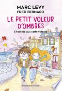 Couverture de Le Petit voleur d'ombres - L'homme aux cerfs-volants - Format cartonné par Marc Levy