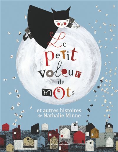 Le petit voleur de mots et autres histoires Coffret 3 volumes