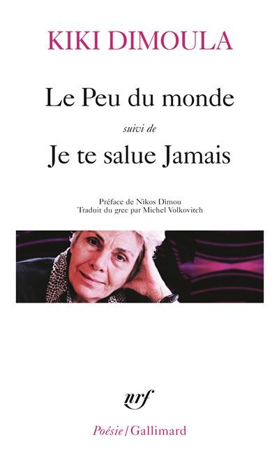 Le peu du monde/Je te salue jamais Suivi de Je te salue jamais