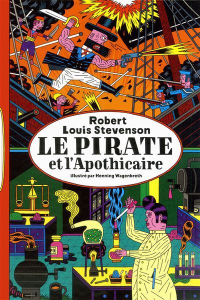 Le Pirate et l'Apothicaire Une histoire édifiante
