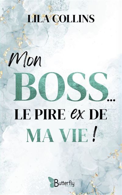 Le pire ex de ma vie !