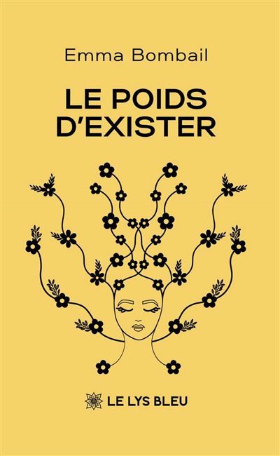 Le poids d'exister