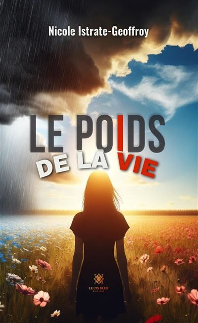 Le poids de la vie