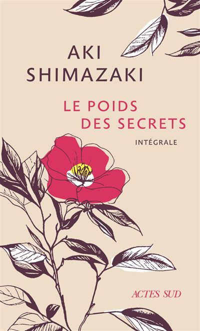 Le Poids des secrets (Intégrale) Tsubaki - Hamaguri - Tsubame - Wasurenagusa - Hotaru