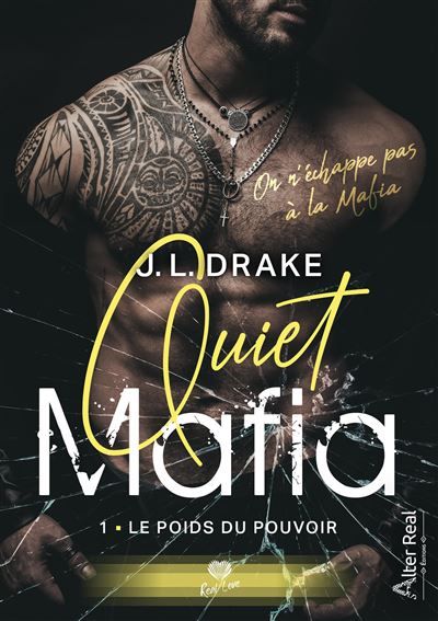 Le poids du pouvoir Quiet Mafia - T01