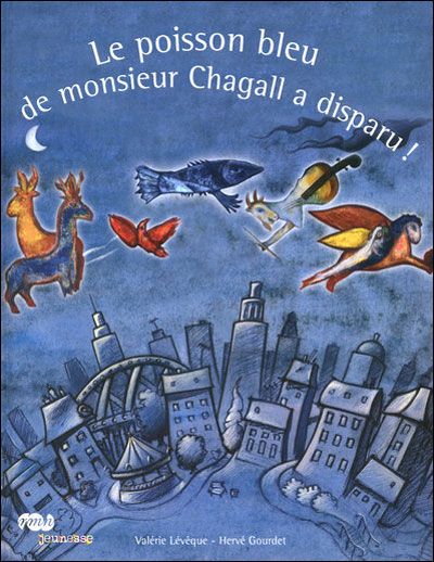 Le poisson bleu de monsieur chagall a disparu !