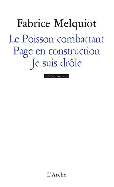 Le Poisson combattant / Page en construction / Je suis drôle