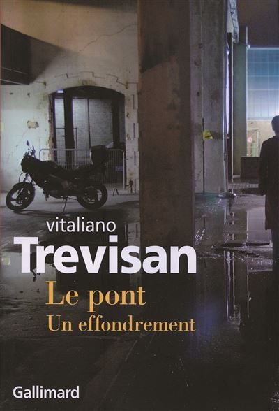 Le pont Un effondrement