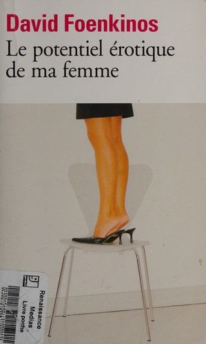 Le potentiel érotique de ma femme