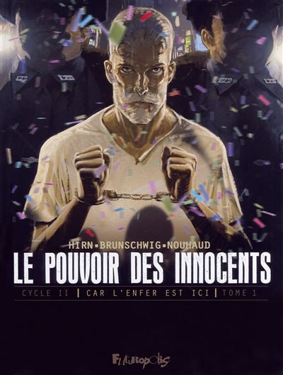 Le pouvoir des innocents,  cycle II Car l'enfer est ici-508 statues souriantes
