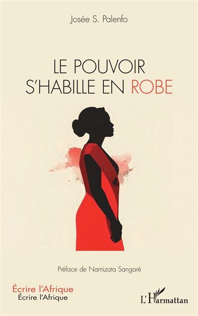 Le pouvoir s’habille en robe