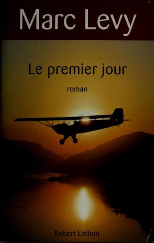 Le premier jour roman