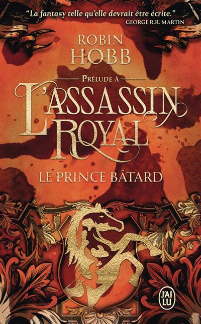 Le prince bâtard Prélude à L'assassin royal