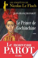 Le prince de Cochinchine :