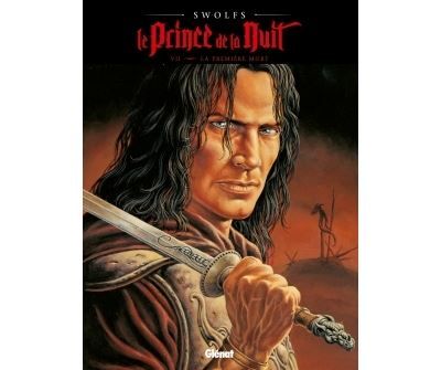 Le Prince de la nuit - Tome 07 La Première mort