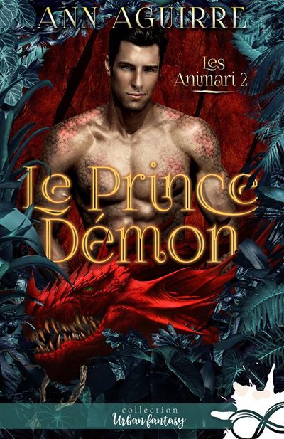 Le prince démon Les Animari, T2