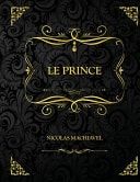 Le Prince Edition Collector - Nicolas Machiavel
