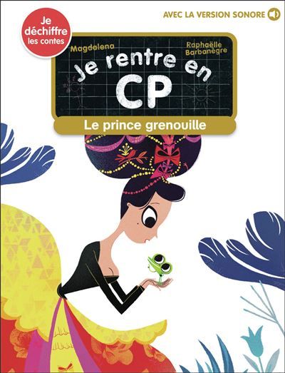 Le prince grenouille + audio