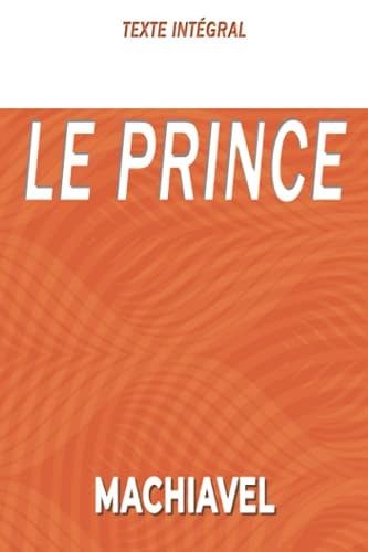 Le Prince Machiavel Texte Intégral