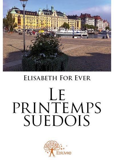 Le printemps suédois