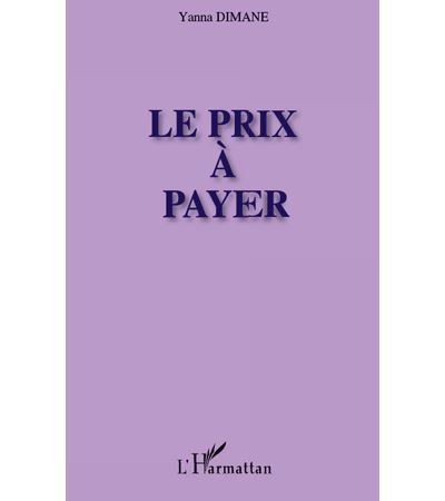Le prix à payer