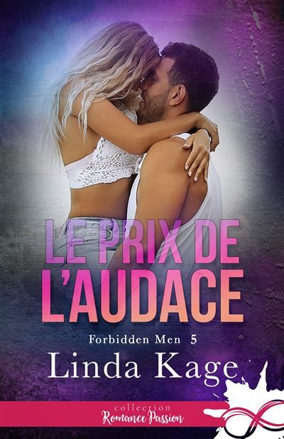 Le prix de l'audace Forbidden Men, T5