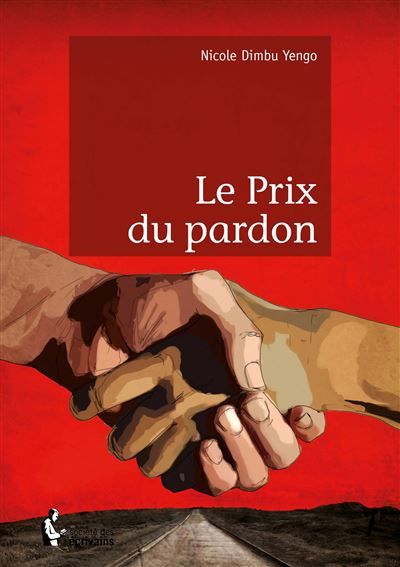 Couverture de Le Prix du pardon par Nicole Dimbu Yengo