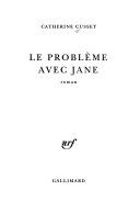 Le problème avec Jane