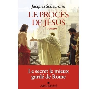 Le Procès de Jésus