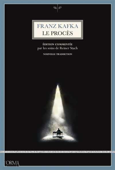 Le Procès - L'edition commentée