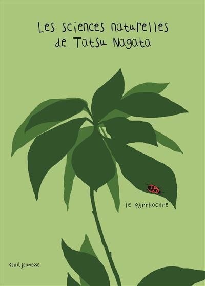 Le Pyrrhocore Les sciences naturelles de Tatsu Nagata