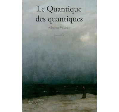 Le Quantique des quantiques Nouvelles
