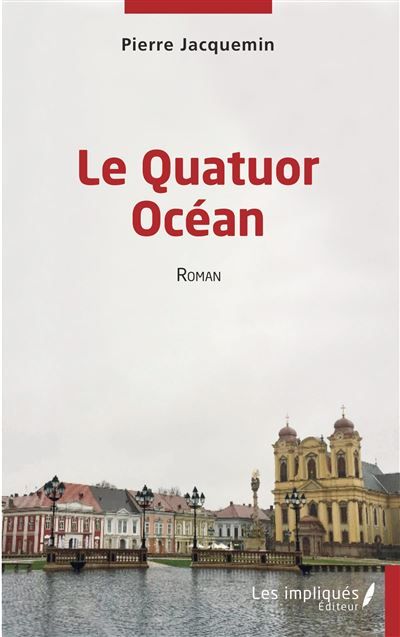 Le Quatuor océan Roman