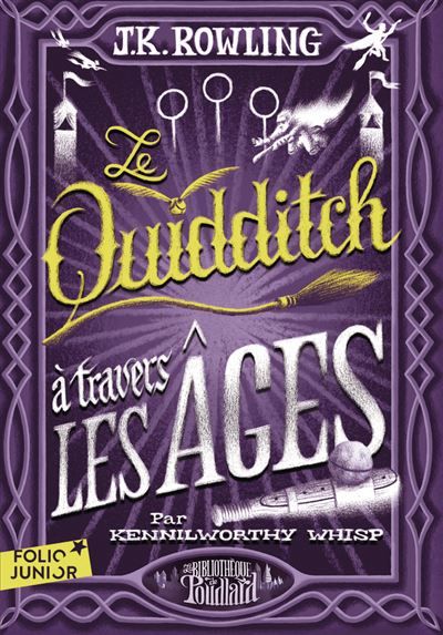 Le Quidditch à travers les âges