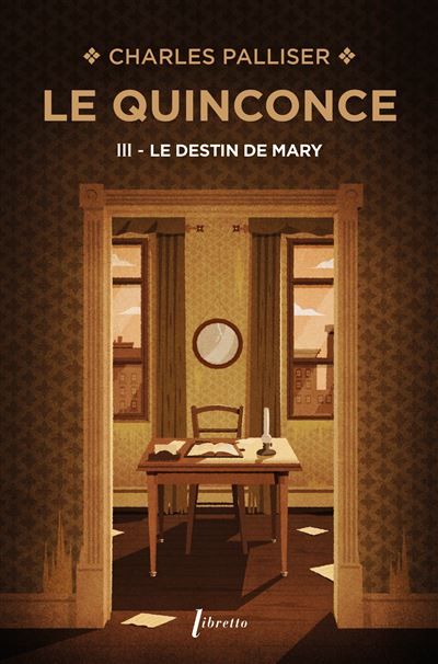 Le quinconce T3 Le destin de Mary
