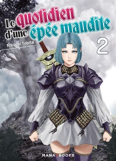 Le quotidien d'une épée maudite T02